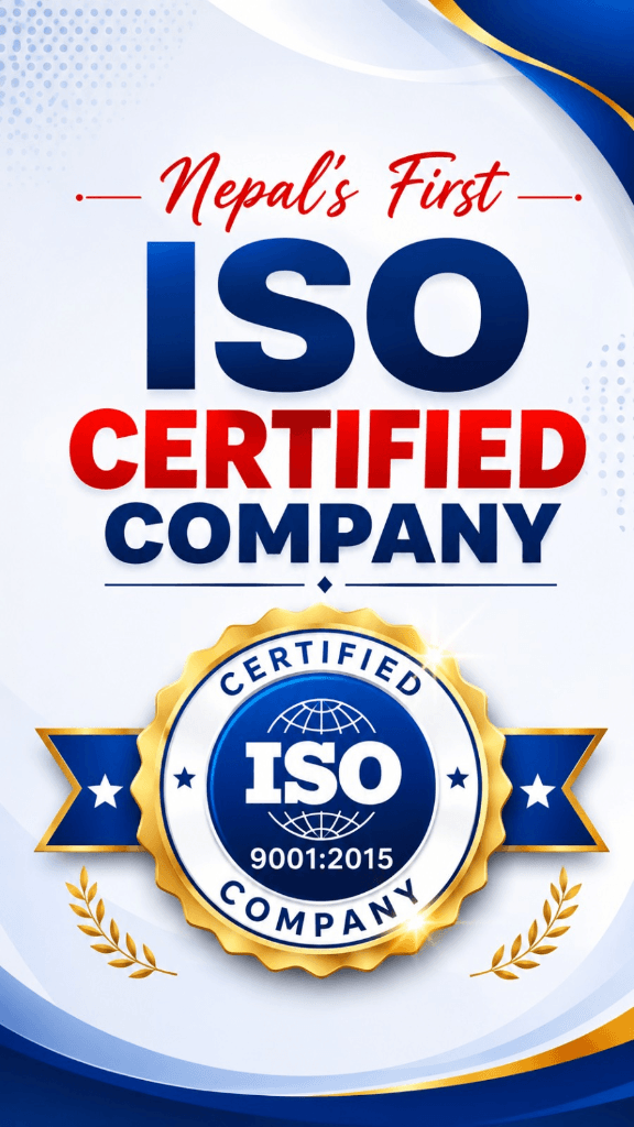Nepal's First ISO Certified Company - ISO 9001:2015